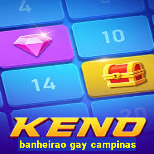 banheirao gay campinas